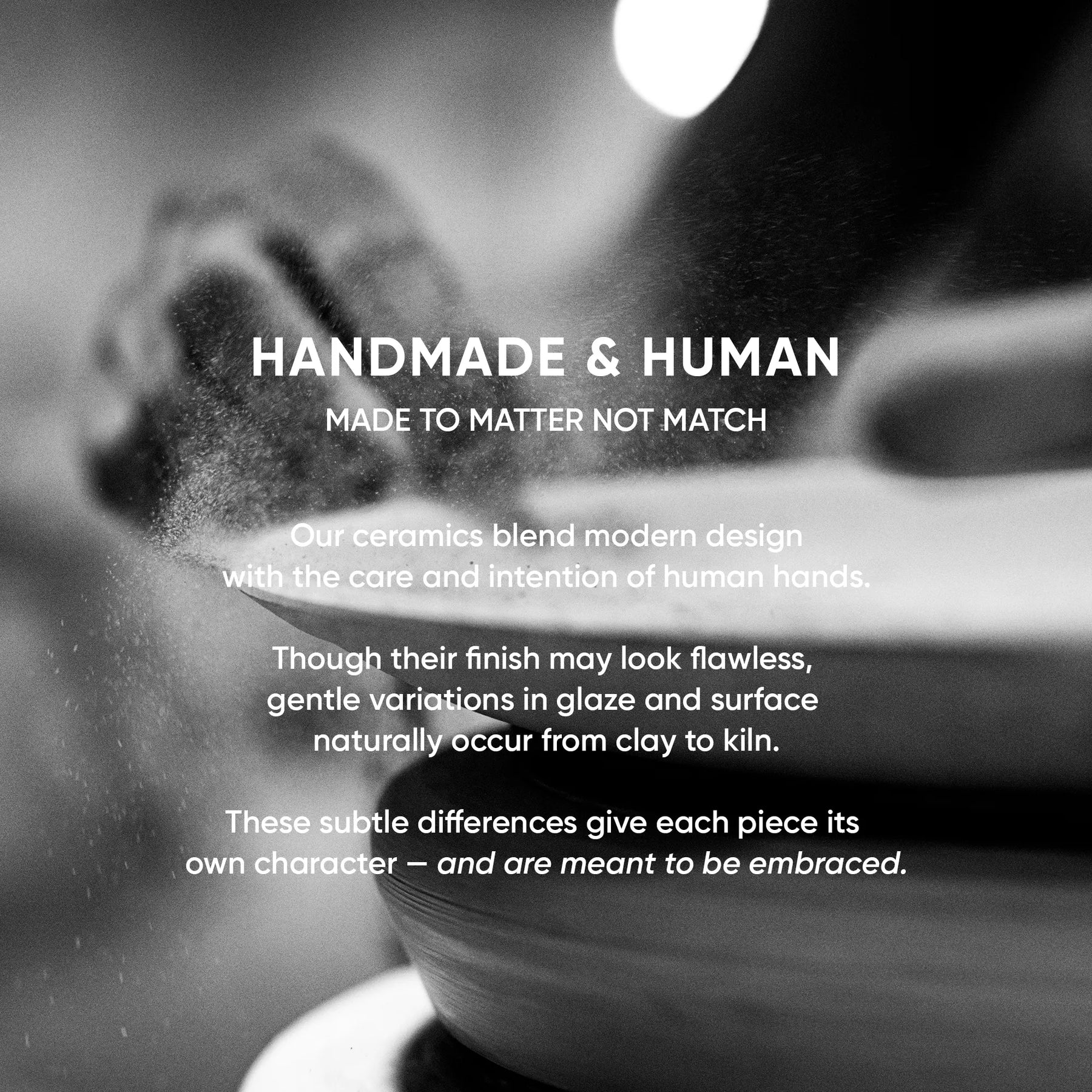 Ceramic piece with text about handmade and human-made ceramics.