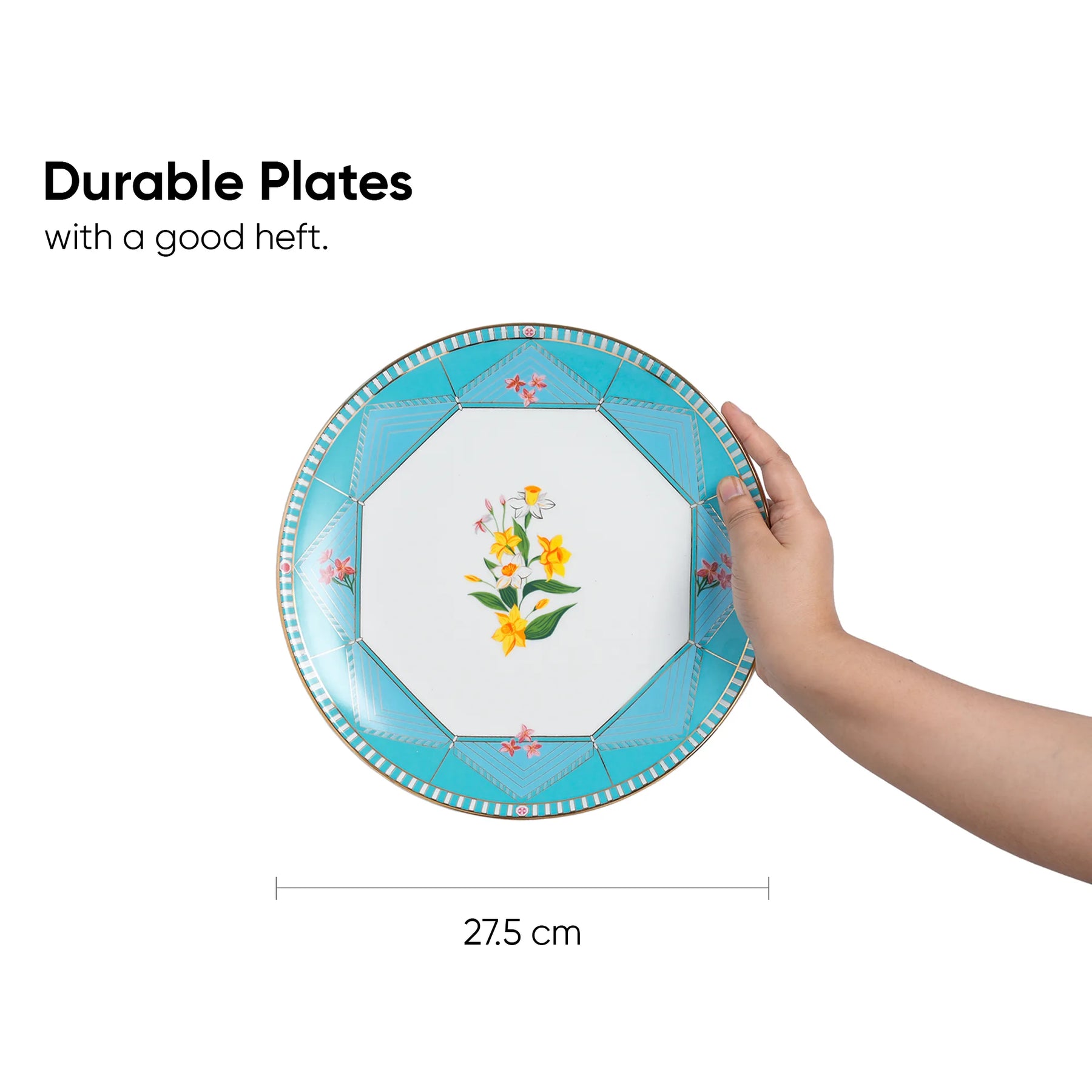 Hand holding a decorative plate with floral design, text 'Durable Plates with a good heft' and measurement '27.5 cm'.